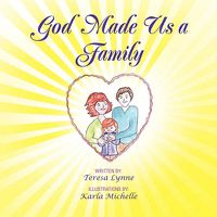 Cover image for God Made Us a Family