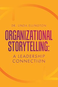 Cover image for Organizational Storytelling