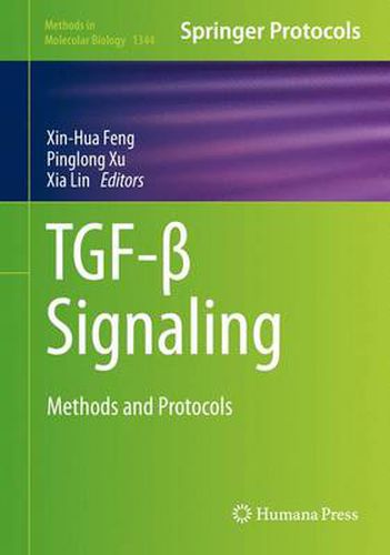 TGF-  Signaling: Methods and Protocols