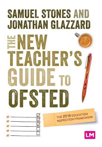 Cover image for The New Teacher's Guide to OFSTED: The 2019 Education Inspection Framework