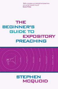 Cover image for Beginner's Guide to Expository Preaching