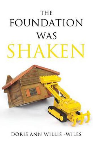 Cover image for The Foundation Was Shaken