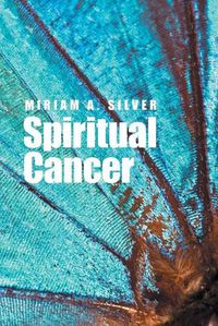 Cover image for Spiritual Cancer