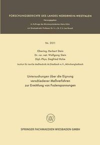 Cover image for Untersuchungen UEber Die Eignung Verschiedener Messverfahren Zur Ermittlung Von Fadenspannungen