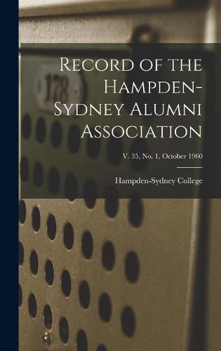 Cover image for Record of the Hampden-Sydney Alumni Association; v. 35, no. 1, October 1960