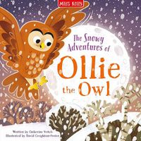 Cover image for The Snowy Adventures of Ollie the Owl