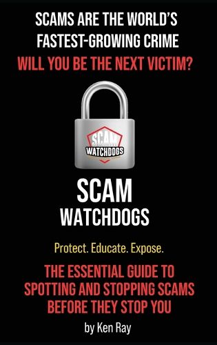 Cover image for Scams Are The World's Fastest-Growing Crime