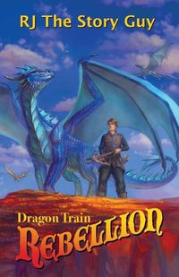 Cover image for Dragon Train Rebellion