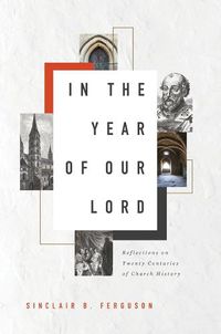 Cover image for In The Year Of Our Lord