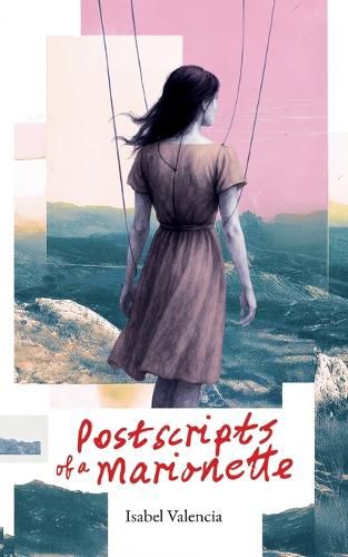 Cover image for PostScripts of a Marionette