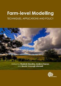 Cover image for Farm-level Modelling: Techniques, Applications and Policy