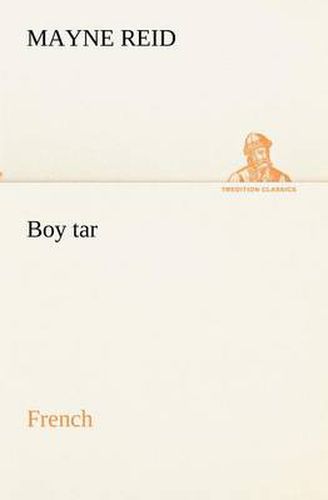 Cover image for Boy tar. French