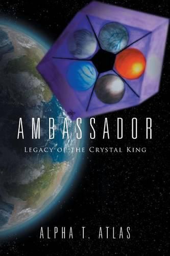 Cover image for Ambassador: Legacy of the Crystal King