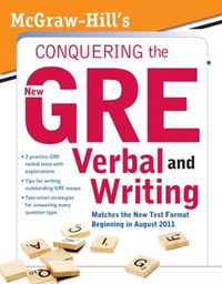 Cover image for McGraw-Hill's Conquering the New GRE Verbal and Writing