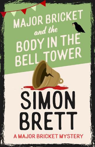 Cover image for Major Bricket and the Body in the Bell Tower