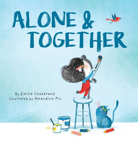 Cover image for Alone & Together (A Die-Cut Peek-Through Picture Book)