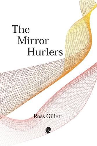 The Mirror Hurlers