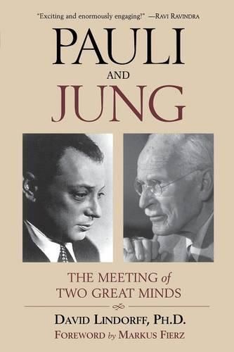 Cover image for Pauli and Jung: The Meeting of Two Great Minds