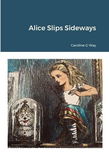 Cover image for Alice Slips Sideways