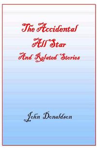 Cover image for Accidential All Star