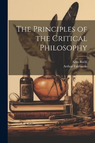 The Principles of the Critical Philosophy