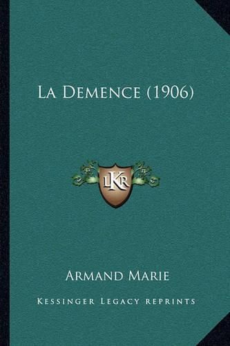 Cover image for La Demence (1906)