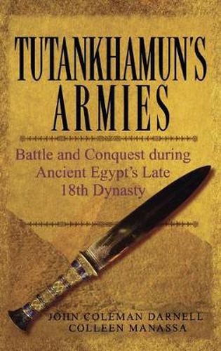 Cover image for Tutankhamun's Armies: Battle and Conquest During Ancient Egypt's Late Eighteenth Dynasty