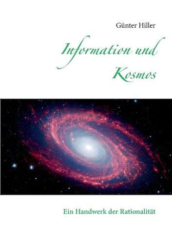 Cover image for Information und Kosmos: Ein Handwerk der Rationalitat