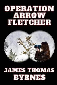 Cover image for Operation Arrow Fletcher