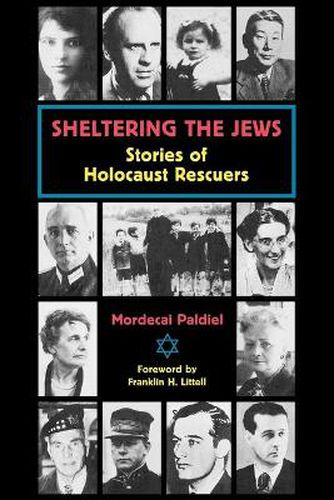 Cover image for Sheltering the Jews: Stories of Holocaust Rescuers