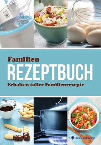 Familien Rezeptbuch Erhalten Toller Familienrezepte