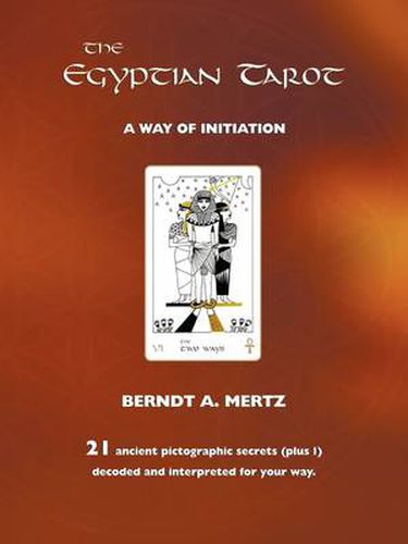 Cover image for The Egyptian Tarot: A Way of Initiation
