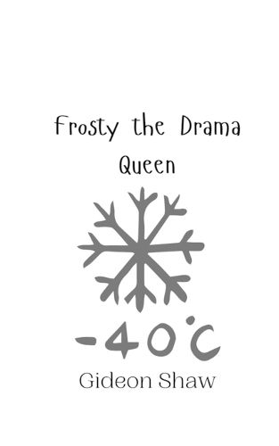 Cover image for Frosty the Drama Queen