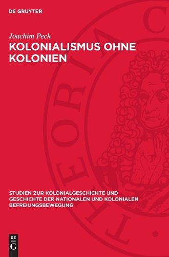 Cover image for Kolonialismus Ohne Kolonien