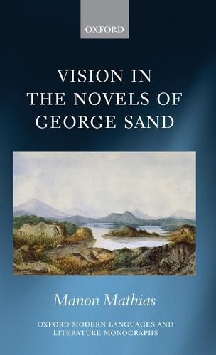 Vision in the Novels of George Sand