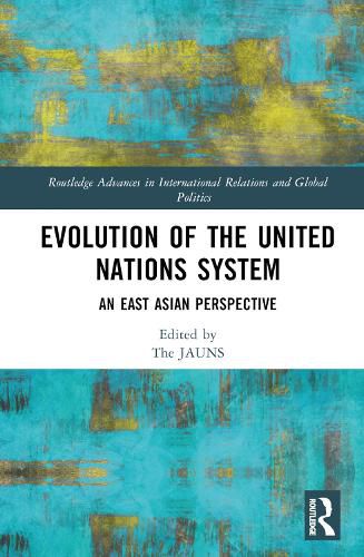 Cover image for Evolution of the United Nations System