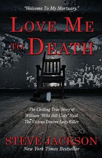Cover image for Love Me to Death