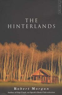 Cover image for The Hinterlands: A Mountain Tale in Three Parts