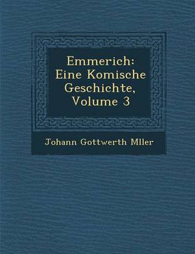 Cover image for Emmerich: Eine Komische Geschichte, Volume 3