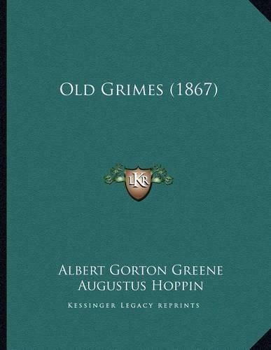 Cover image for Old Grimes (1867)