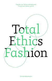 Cover image for Total Ethics Fashion