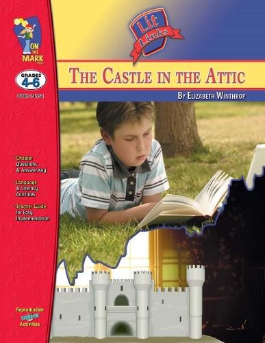 Cover image for The Castle it the Attic, by Elizabeth Winthrop Lit Link Grades 4-6