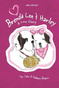 Cover image for Brenda Lee & Harley: A Love Story