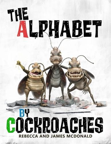 The Alphabet by Cockroaches