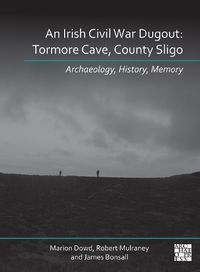 Cover image for An N Irish Civil War Dugout