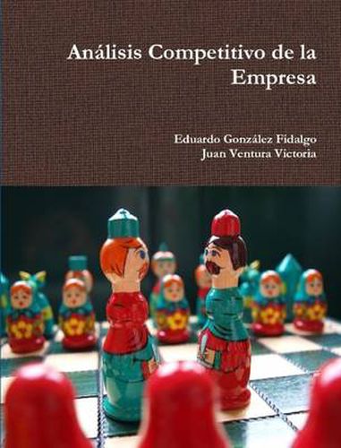 Cover image for Analisis Competitivo De La Empresa