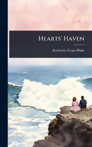 Cover image for Hearts' Haven