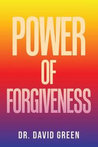 Cover image for Power of Forgiveness