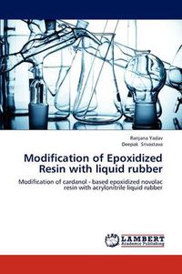 Cover image for Modification of Epoxidized Resin with liquid rubber