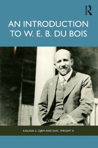 Cover image for An Introduction to W. E. B. Du Bois